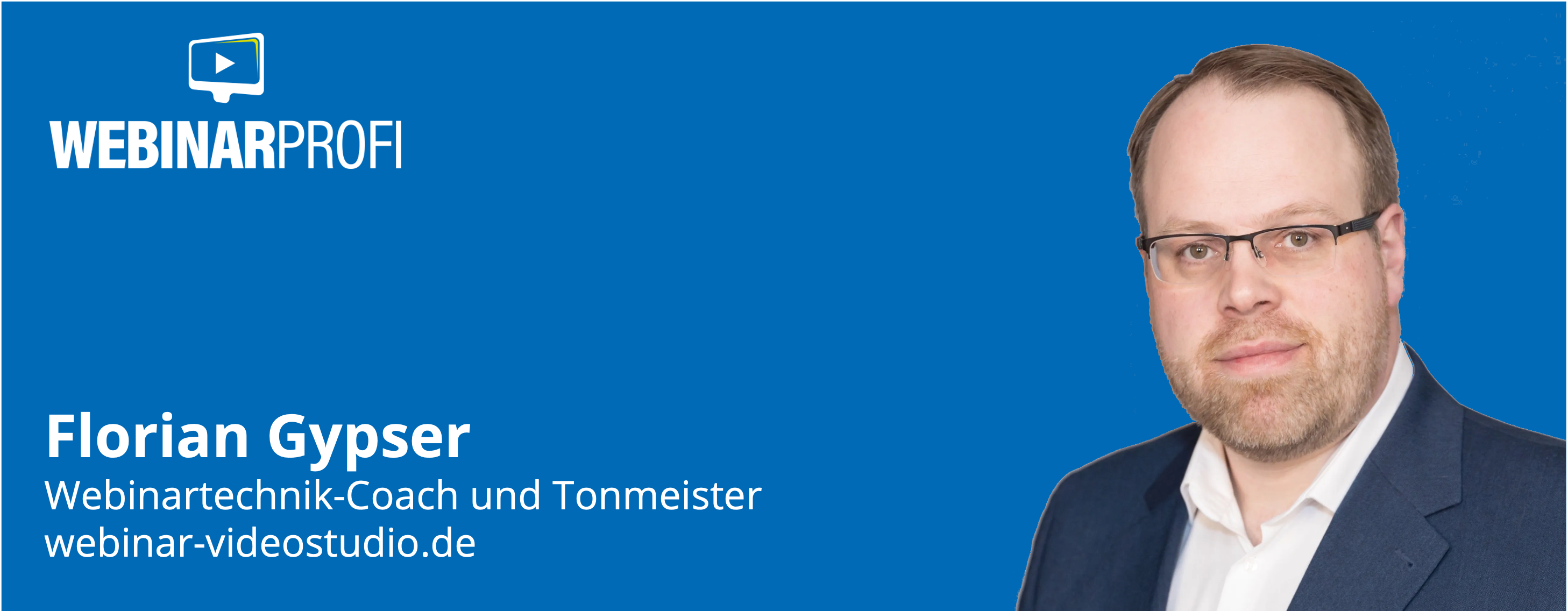 Florian Gypser - Webinartechnik-Coach und Tonmeister